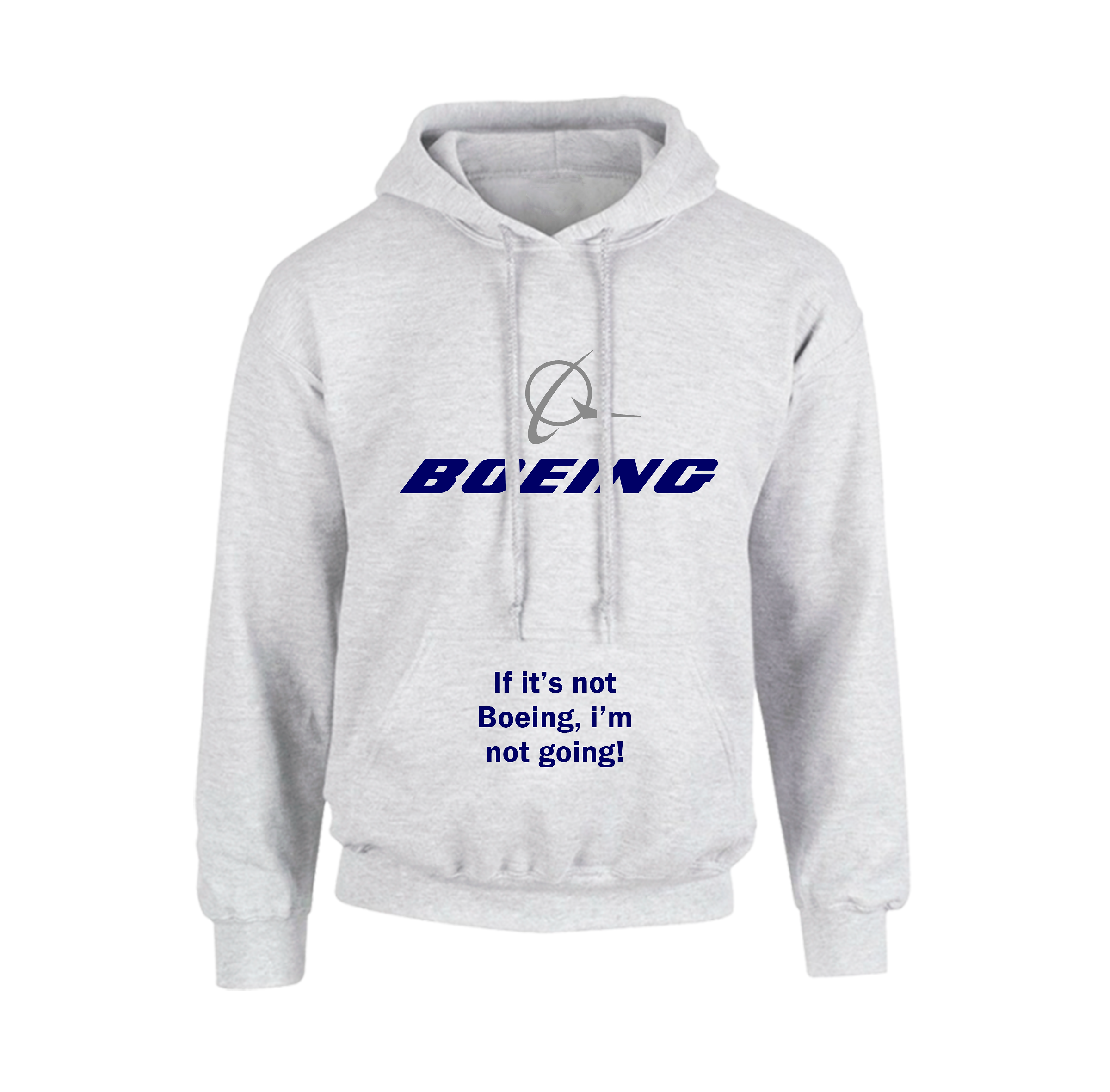 HOODIE BOEING If it's not Boeing, I'm not going